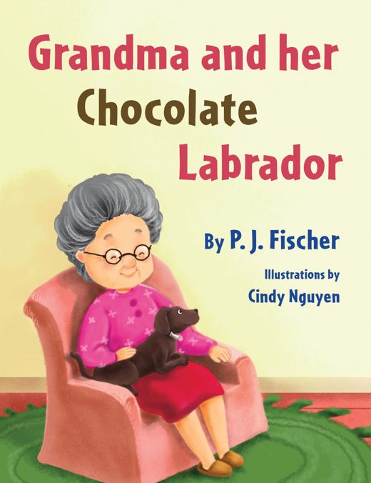 Cover of Grandma and Her Chocolate Labrador